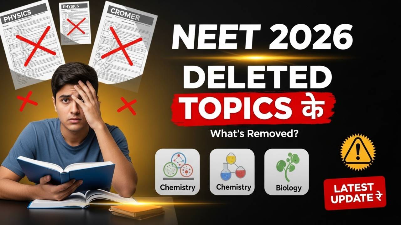 What Are the Deleted Topics From the NEET Syllabus